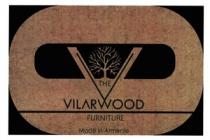 THE VILARWOOD FURNUTURE MADE IN ARMENIA