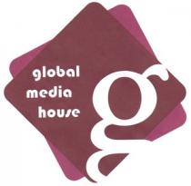 G GLOBAL MEDIA HOUSE