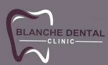 BLANCHE DENTAL CLINIC