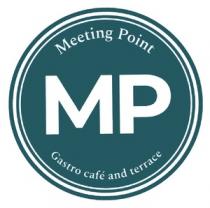 MP MEETING POINT GASTRO CAFE AND TERRACE