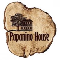 PAPANINO HOUSE