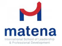 M MATENA INTERNATIONAL SCHOOL OF LEADERSHIP & PROFESSIONAL DEVELOPMENT