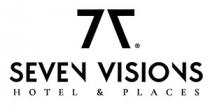 7 SEVEN VISIONS HOTEL & PLACES