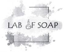LAB OF SOAP
