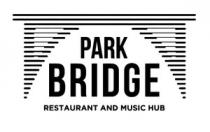 PARK BRIDGE RESTAURANT AND MUSIC HUB