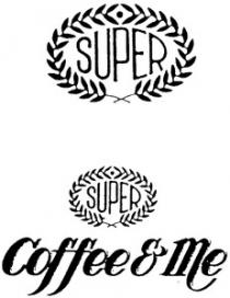 SUPER COFFEE & ME