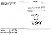 MITSUI 999;THREE NINE