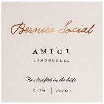 BERNIE'S SOCIAL AMICI LIMONGELLO HANDCRAFTED IN THE HILLS