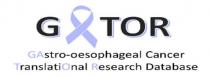 GATOR GASTRO-OESOPHAGEAL CANCER TRANSLATIONAL RESEARCH DATABASE