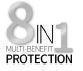 8IN1 MULTI-BENEFIT PROTECTION