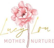 LUCY LOU MOTHER NURTURE