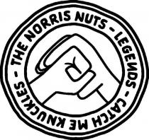 THE NORRIS NUTS - LEGENDS - CATCH ME KNUCKLES