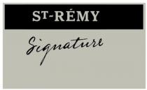 ST-RÃMY SIGNATURE