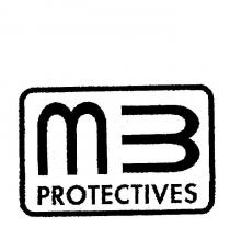 M3 PROTECTIVES