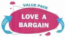 VALUE PACK LOVE A BARGAIN HOUSEHOLD NECESSITIES