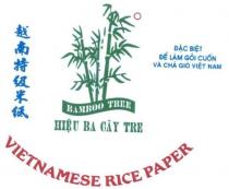 BAMBOO TREE VIETNAMESE RICE PAPER HIEU BA CAY TRE DAC BIET DE LAM GOI CUON VA CHA GIO VIET NAM