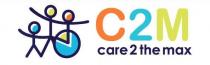 C2M CARE 2 THE MAX