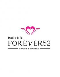 F22F DAILY LIFE FOREVER52 PROFESSIONAL