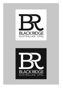 BR BLACK RIDGE AUSTRALIAN OPAL