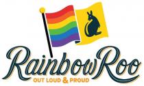RAINBOW ROO OUT LOUD & PROUD