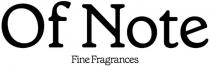 OF NOTE FINE FRAGRANCES