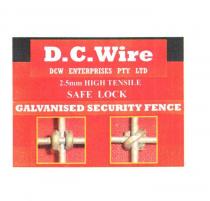 D.C. WIRE DCW ENTERPRISES PTY LTD 2.5MM HIGH TENSILE SAFE LOCK;GALVANISED SECURITY FENCE