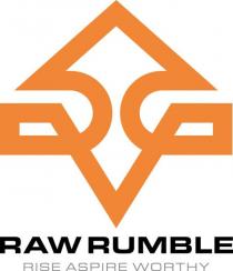 DG RAW RUMBLE RISE ASPIRE WORTHY