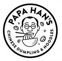 PAPA HAN'S CHINESE DUMPLING & NOODLES