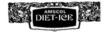 AMSCOL;DIET-ICE