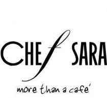 CHEF SARA MORE THAN A CAFE