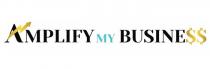 AMPLIFY MY BUSINE$$