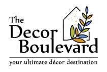 THE DECOR BOULEVARD YOUR ULTIMATE DECOR DESTINATION