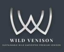 WV WILD VENISON SUSTAINABLE WILD HARVESTED PREMIUM VENISON