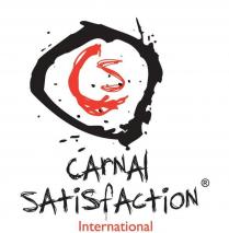 CS CARNAL SATISFACTION INTERNATIONAL