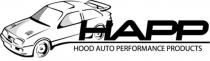 HAPP HOOD AUTO PERFORMANCE PRODUCTS