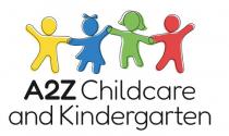 A2Z CHILDCARE AND KINDERGARTEN
