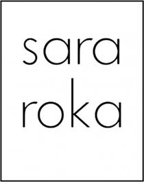SARA ROKA