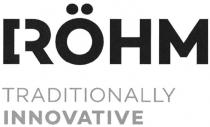 RÃHM TRADITIONALLY INNOVATIVE