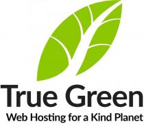 TRUE GREEN WEB HOSTING FOR A KIND PLANET