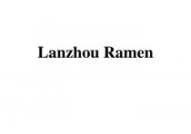 LANZHOU RAMEN
