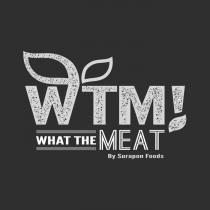 WTM! WHAT THE MEAT BY SURAPON FOODS