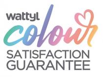 WATTYL COLOUR SATISFACTION GUARANTEE
