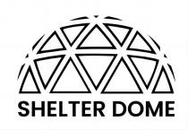 SHELTER DOME