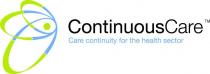 CONTINUOUSCARE CARE CONTINUITY FOR THE HEALTH SECTOR