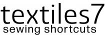 TEXTILES 7 SEWING SHORTCUTS
