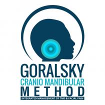 GORALSKY CRANIO MANDIBULAR METHOD INTEGRATED MANAGEMENT OF TMD & FACIAL PAIN