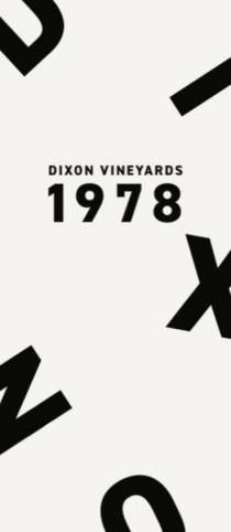 DIXON VINEYARDS 1978