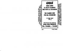 GIOIA GRAN LUSSO IL PIATTO CLASSICO PER TUTTE LE OCCASIONI THE CLASSIC;DISH FOR ALL OCCASIONS