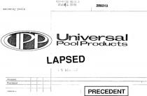 UPP;UNIVERSAL POOL PRODUCTS