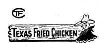 TFC;TEXAS FRIED CHICKEN